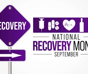 National Recovery Month Is More Important Than Ever: 6 Ways to Get Involved